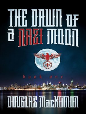cover image of The Dawn of a Nazi Moon